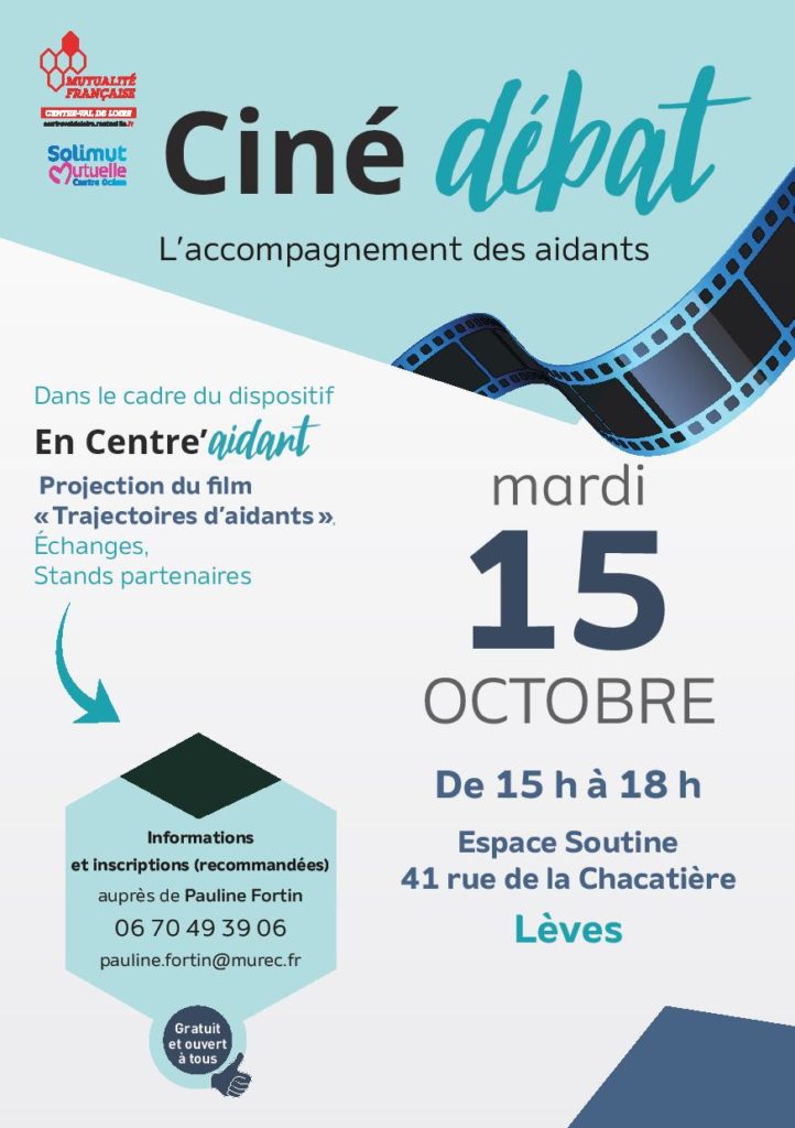 15 Octobre – Lèves (28) « En Centre&rsquo;Aidant » Ciné débat